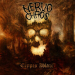 16. Nervochaos Crypts Ablaze Ep (2019)